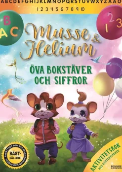 Musse & Helium. Öva bokstäver och siffror