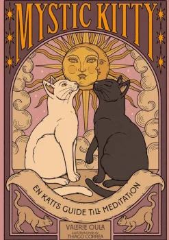 Mystic Kitty : En katts guide till meditation