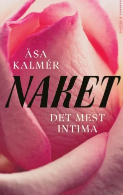 Naket : det mest intima