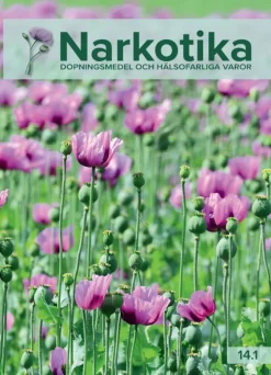 Narkotika dopningsmedel och hälsofarliga varor