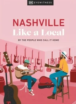 Nashville Like a Local