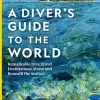 National Geographic A Diver's Guide to the World