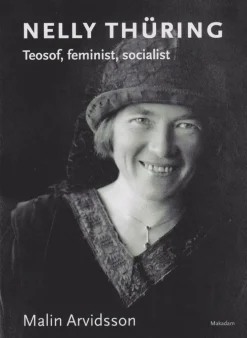 Nelly Thüring : teosof, feminist, socialist