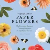 New Art of Paper Flowers