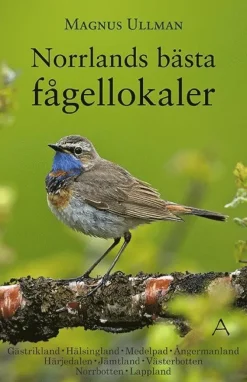 Norrlands bästa fågellokaler