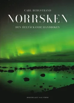 Norrsken : den heltäckande handboken