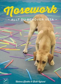 Nosework : allt du behöver veta