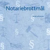 Notariebrottmål
