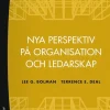 Nya perspektiv på organisation och ledarskap