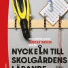 Nyckeln till skolgårdens lärande