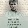 Nyss fått ditt bref. Och svarar så här! : brev till Ellen Key 1888-1922