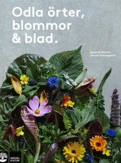 Odla örter, blommor & blad