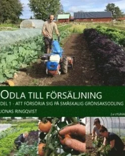Odla till försäljning : att försörja sig på småskalig grönsaksodling