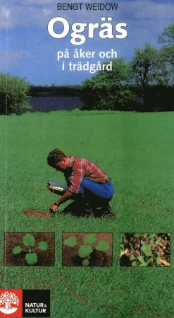 Ogräs på åker och i trädgård