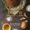 Olivoljeboken : från träd till bord