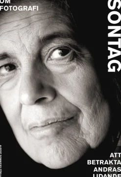 Om fotografi ; Att betrakta andras lidande