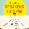 På vandring i språkens fotspår