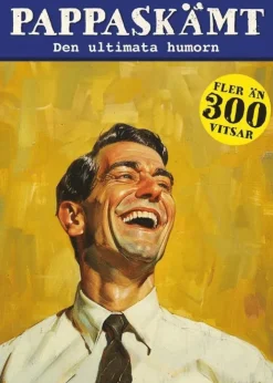 Pappaskämt : den ultimata humorn