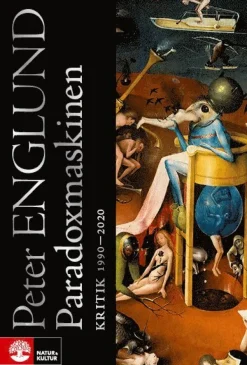 Paradoxmaskinen : kritik 1990-2020