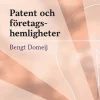 Patent och företagshemligheter