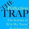 Perfection Trap
