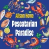 Pescatarian Paradise