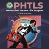 PHTLS: Prehospital Trauma Life Support (Print) with Course Manual (eBook)