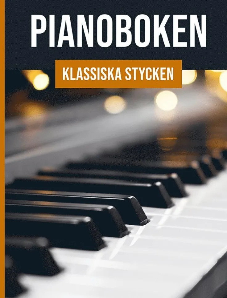 Pianoboken : klassiska stycken
