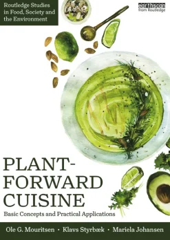 Plant-Forward Cuisine