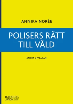 Polisers rätt till våld