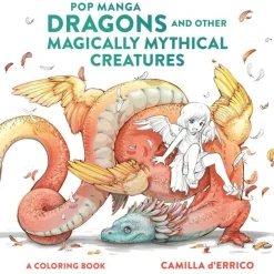 Pop Manga Dragons and Other Magically Mythical Cre atures