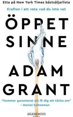 Öppet sinne : kraften i att veta vad du inte vet