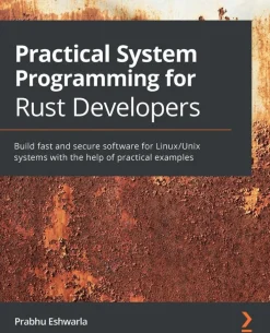 Practical System Programming for Rust Developers