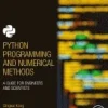 Python Programming and Numerical Methods