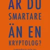 Är du smartare än en kryptolog? : tankenötter från FRA