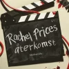 Rachel Prices återkomst