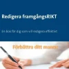 Redigera framgångsRIKT: Checklista för dig som vill redigera effektivt