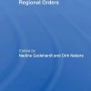 Regional Powers and Regional Orders