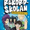 Rekordskolan - samlingsvolym: Del 1-3!
