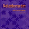 Relationsrätt : Barn och föräldrar