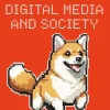 Researching Digital Media and Society