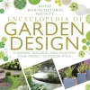 RHS Encyclopedia of Garden Design : Planning, Building and Planting Your Perfect Outdoor Space