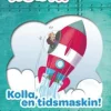 Robin åk 2 Läsebok vit Kolla en tidsmaskin!