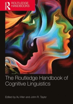 Routledge Handbook of Cognitive Linguistics