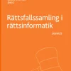Rättsfallssamling i rättsinformatik : 2024/25