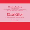 Rättskällor : en introduktion i kritiskt tänkande