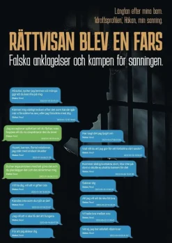 Rättvisan blev en fars : falska anklagelser och kampen för sanningen