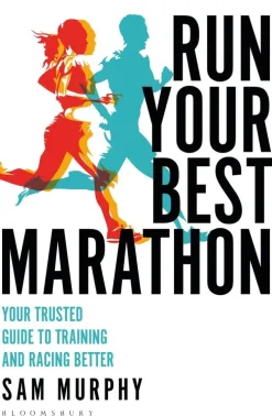 Run Your Best Marathon