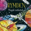 Rymden : Magisk målarbok