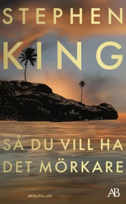 Så du vill ha det mörkare